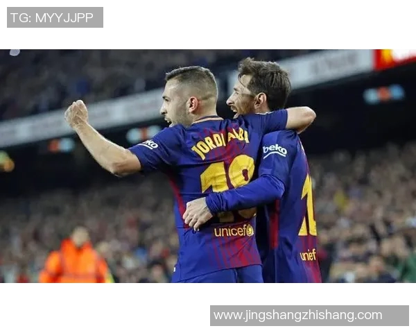 巴塞罗那与赫罗纳的精彩对决分析与赛后点评