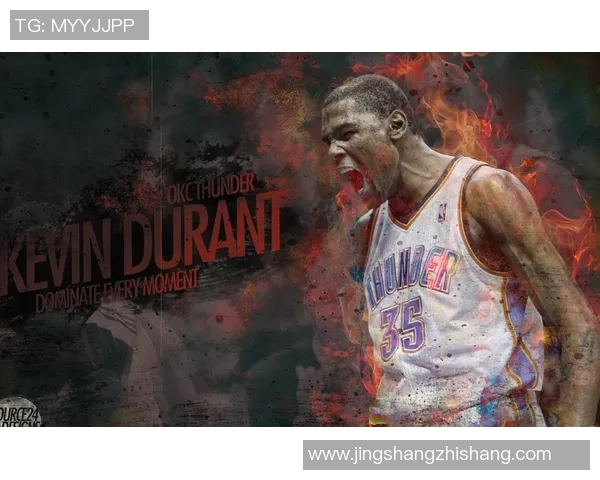 凯文杜兰特：从天赋异禀到篮球传奇的辉煌旅程与奋斗故事